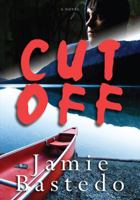 Cut Off 0889955115 Book Cover