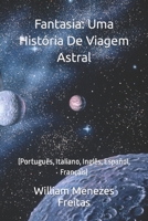 Fantasia: Uma História De Viagem Astral: B09JY638KC Book Cover