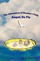 The Adventures of Monkey's Gang 1548620505 Book Cover