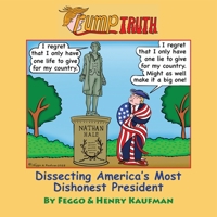 TrumpTruth: Dissecting America's Most Dishonest President B0BJ7QDPML Book Cover