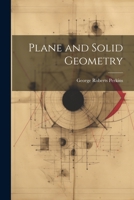 Plane and Solid Geometry 1022078623 Book Cover