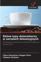 Rózne typy dziennikarzy w serialach telewizyjnych (Polish Edition) 6209459927 Book Cover