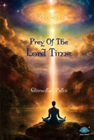 Prey of the Lord Time 8119178696 Book Cover