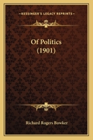 Of Politics 1120660580 Book Cover