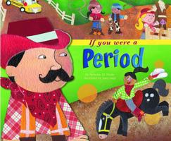 If You Were a Period 1404853324 Book Cover