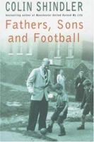 Fathers, Sons and Football 0747232253 Book Cover