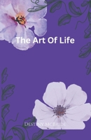 The Art Of Life B0FV7YCXGR Book Cover