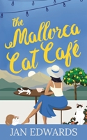 The Mallorca Cat Café 8409736330 Book Cover