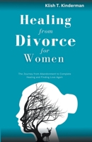 Healing From Divorce for Women B0C33BZWQK Book Cover