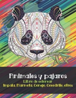 Animales y p�jaros - Libro de colorear - Impala, Marmota, Conejo, Cocodrilo, otros B08BD9CZC2 Book Cover