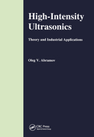 High-Intensity Ultrasonics: Theory and Industrial Applications 0367455706 Book Cover