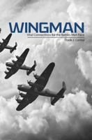 Wingman: Vital Connections for the Struggles Men Face 1495919102 Book Cover