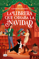La librera que odiaba la Navidad / The Bookseller Who Hated Christmas (Spanish Edition) B0H5RPPPQG Book Cover