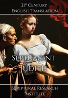 Septuagint - Judith 1998288595 Book Cover