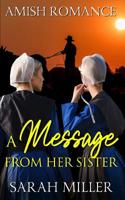 A Message From Her Sister 1073725162 Book Cover