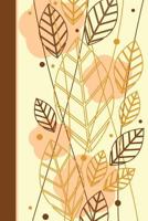 Autumn Leaf and Flowers Notebook 1724099515 Book Cover