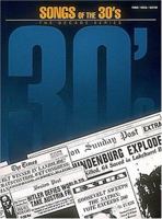 Songs of the 1930's: The Decade Series