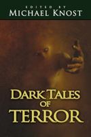 Dark Tales of Terror 0982493967 Book Cover
