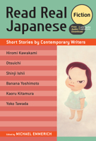 Read Real Japanese Fiction: Short Stories by Contemporary Writers 1568366175 Book Cover