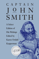 Captain John Smith: Writings: with Selected Narratives of the Exploration and Settlement of Virginia (Library of America) 0807842087 Book Cover