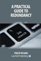 A Practical Guide To Redundancy 1912687135 Book Cover