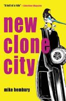 New Clone City 3947555059 Book Cover