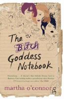 Bitch Goddess Notebook 0752867393 Book Cover