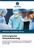 Chirurgische Humanisierung 6206865460 Book Cover