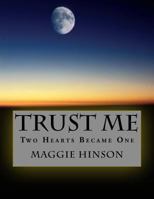 Trust Me 1494261502 Book Cover