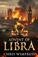 Advent of Libra: A speculative novel about war between the generations in the near future B0DRT8TY7Z Book Cover