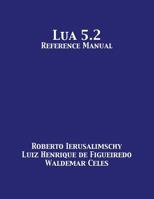 Lua 5.2 Reference Manual 1680921231 Book Cover