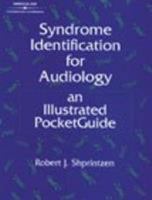 Syndrome Identification for Audiology: An Illustrated PocketGuide 0769300200 Book Cover