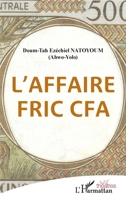 L'affaire fric CFA (Théâtres) (French Edition) 2343203644 Book Cover