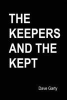 The Keepers And The Kept 1544189648 Book Cover