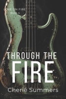 Through the Fire B08VCYHKXG Book Cover