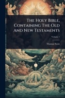 The Holy Bible, Containing The Old And New Testaments 1024894754 Book Cover