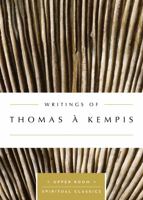 Writings of Thomas Kempis 0835816540 Book Cover