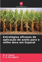 Estratégias eficazes de aplicação de azoto para o milho doce em Gujarat (Portuguese Edition) 6208616921 Book Cover