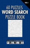 60 Puzzles Word Search Puzzle Book: Fun for all ages! 1953786022 Book Cover