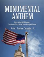 Monumental Anthem B0G549WFNR Book Cover