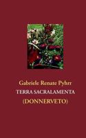 Terra Sacralamenta: (Donnerveto) 3732256480 Book Cover