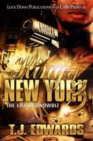 King of New York 3 : The Life of Showbiz 1949138658 Book Cover