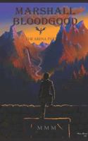Marshall Bloodgood: The Arena Part I 152101907X Book Cover