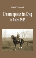 Erinnerungen an den Krieg in Polen 1939 B0BRDCPWKF Book Cover