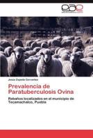 Prevalencia de Paratuberculosis Ovina 3659037257 Book Cover