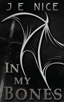 In My Bones 0995532672 Book Cover
