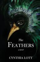 The Feathers 1939739306 Book Cover