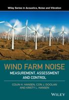 Wind Farm Noise: Measurement, Assessment, and Control 111882606X Book Cover
