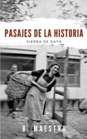 Pasajes de la Historia: Sierra de Gata (Spanish Edition) B087SDLVQH Book Cover