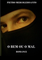 O BEM OU O MAL 1471632776 Book Cover